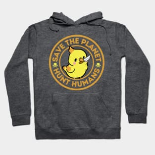 Save The Planet Hunt Humans Hoodie